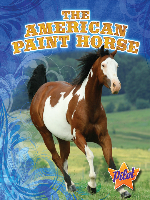 Title details for The American Paint Horse by Rachel Grack - Available